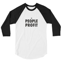Load image into Gallery viewer, People over Profit 3/4 sleeve raglan shirt