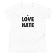 Load image into Gallery viewer, Love over Hate Youth Short Sleeve T-Shirt