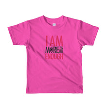 Load image into Gallery viewer, I am Enough Short sleeve kids t-shirt