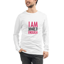 Load image into Gallery viewer, I am Enough Unisex Long Sleeve Tee