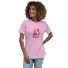 Load image into Gallery viewer, I am Enough Women's Relaxed T-Shirt