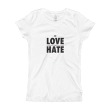Load image into Gallery viewer, Love over Hate Girl's T-Shirt