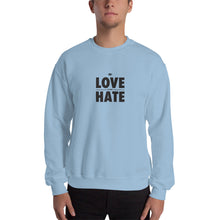 Load image into Gallery viewer, Love over Hate Unisex Sweatshirt