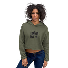 Load image into Gallery viewer, Love over Hate Crop Hoodie