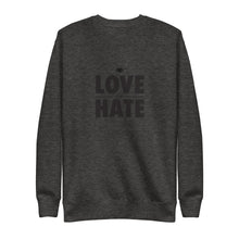 Load image into Gallery viewer, Love over Hate Unisex Fleece Pullover