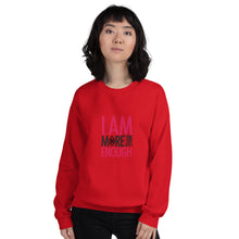 Load image into Gallery viewer, I am Enough Unisex Sweatshirt