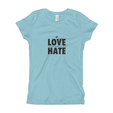 Load image into Gallery viewer, Love over Hate Girl's T-Shirt