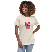 Load image into Gallery viewer, I am Enough Women's Relaxed T-Shirt