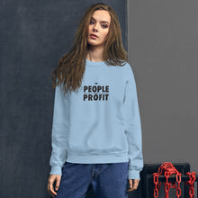 Load image into Gallery viewer, People over Profit Unisex Sweatshirt