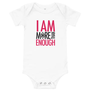 I am Enough Baby Onesies