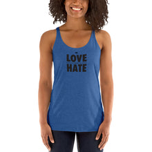 Load image into Gallery viewer, Love over Hate Women&#39;s Racerback Tank
