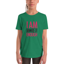 Load image into Gallery viewer, I am Enough Youth Short Sleeve T-Shirt
