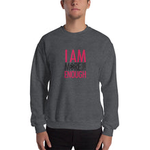 Load image into Gallery viewer, I am Enough Unisex Sweatshirt
