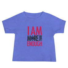 Load image into Gallery viewer, I am Enough Baby Short Sleeve Tee
