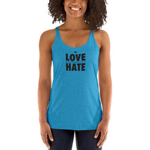 Load image into Gallery viewer, Love over Hate Women&#39;s Racerback Tank
