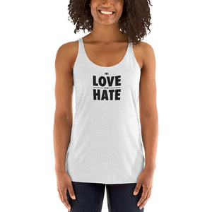 Love over Hate Women's Racerback Tank