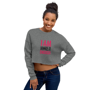 I am Enough Crop Sweatshirt