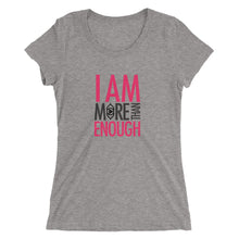 Load image into Gallery viewer, I am Enough Ladies&#39; short sleeve t-shirt
