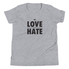 Load image into Gallery viewer, Love over Hate Youth Short Sleeve T-Shirt
