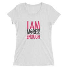 Load image into Gallery viewer, I am Enough Ladies&#39; short sleeve t-shirt
