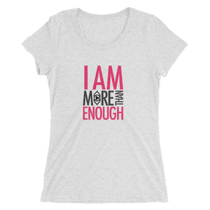 I am Enough Ladies' short sleeve t-shirt