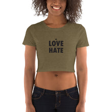 Load image into Gallery viewer, Love over Hate Women’s Crop Tee
