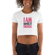 Load image into Gallery viewer, I am Enough Women’s Crop Tee
