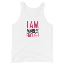 Load image into Gallery viewer, I am Enough Unisex Tank Top
