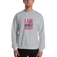 Load image into Gallery viewer, I am Enough Unisex Sweatshirt
