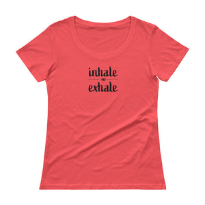 Inhale Exhale Ladies' Scoopneck T-Shirt