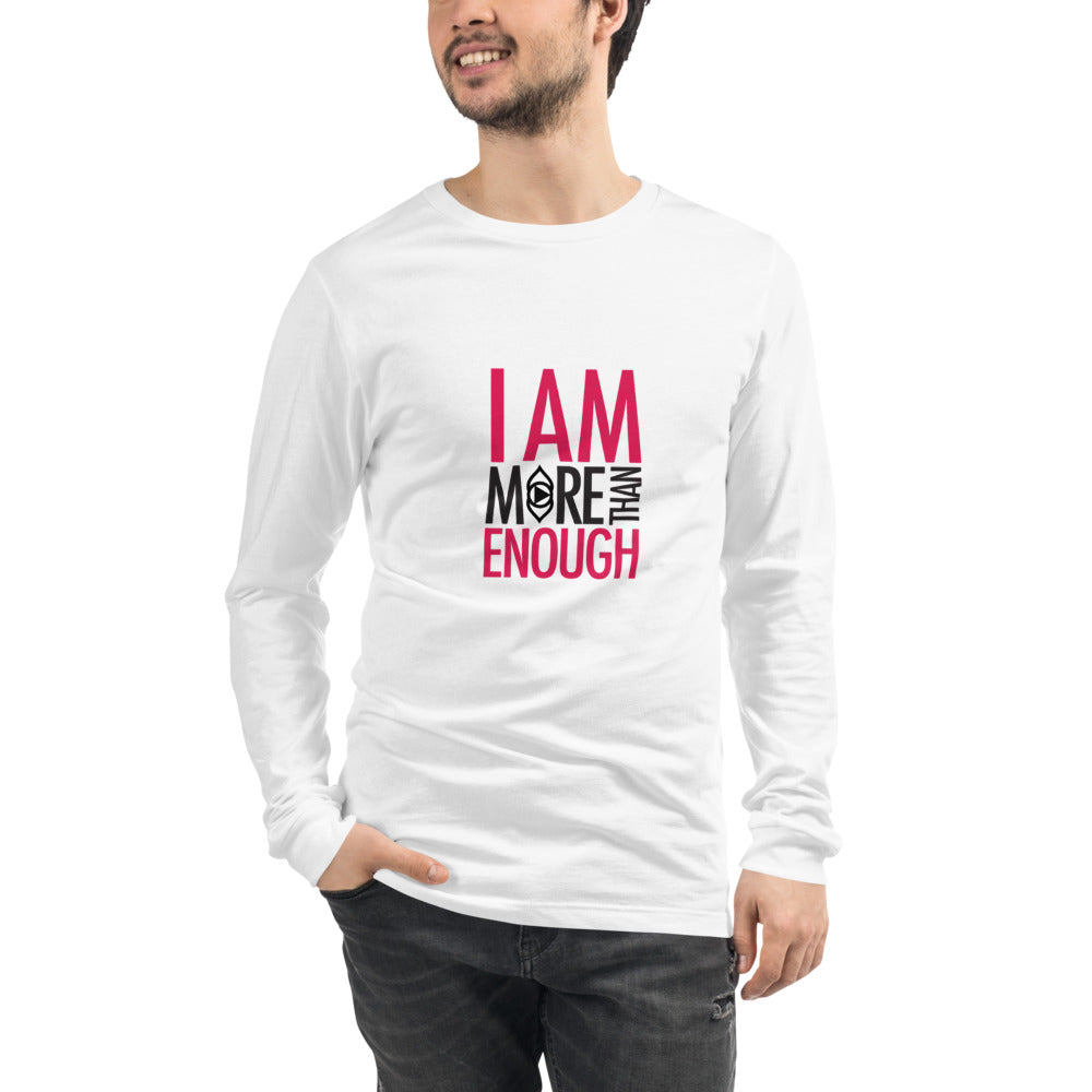 I am Enough Unisex Long Sleeve Tee