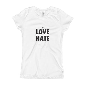 Love over Hate Girl's T-Shirt