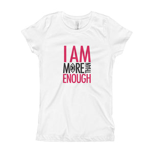 I am Enough Girl's T-Shirt