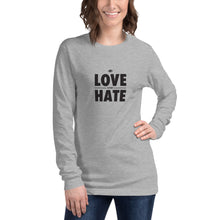 Load image into Gallery viewer, Love over Hate Unisex Long Sleeve Tee
