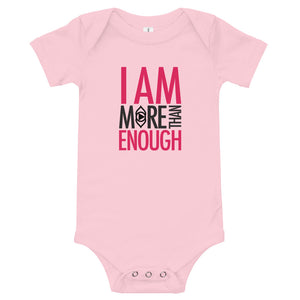 I am Enough Baby Onesies