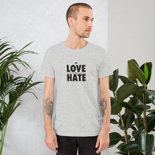 Load image into Gallery viewer, Love over Hate Short-Sleeve Unisex T-Shirt
