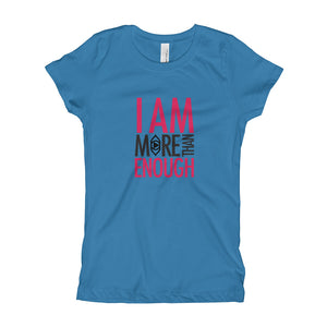 I am Enough Girl's T-Shirt