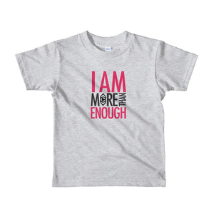 I am Enough Short sleeve kids t-shirt