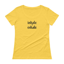 Load image into Gallery viewer, Inhale Exhale Ladies&#39; Scoopneck T-Shirt
