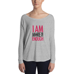 I am Enough Ladies' Long Sleeve Tee