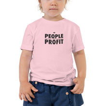 Load image into Gallery viewer, People over Profit Toddler Short Sleeve Tee
