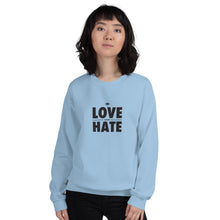 Load image into Gallery viewer, Love over Hate Unisex Sweatshirt
