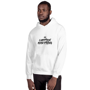 Question Everything Unisex Hoodie