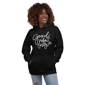 Good Vibes Only Hoodie