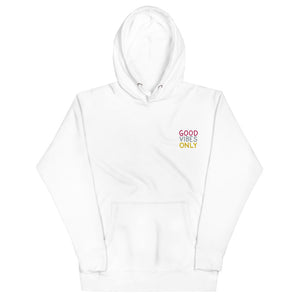 Good Vibes Only Embroidered Unisex Hoodie