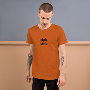 Inhale Exhale Short-Sleeve Unisex T-Shirt