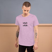 Load image into Gallery viewer, Inhale Exhale Short-Sleeve Unisex T-Shirt
