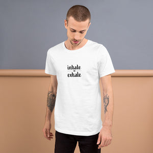 Inhale Exhale Short-Sleeve Unisex T-Shirt