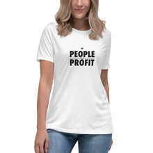 Load image into Gallery viewer, People over Profit Women&#39;s Relaxed T-Shirt
